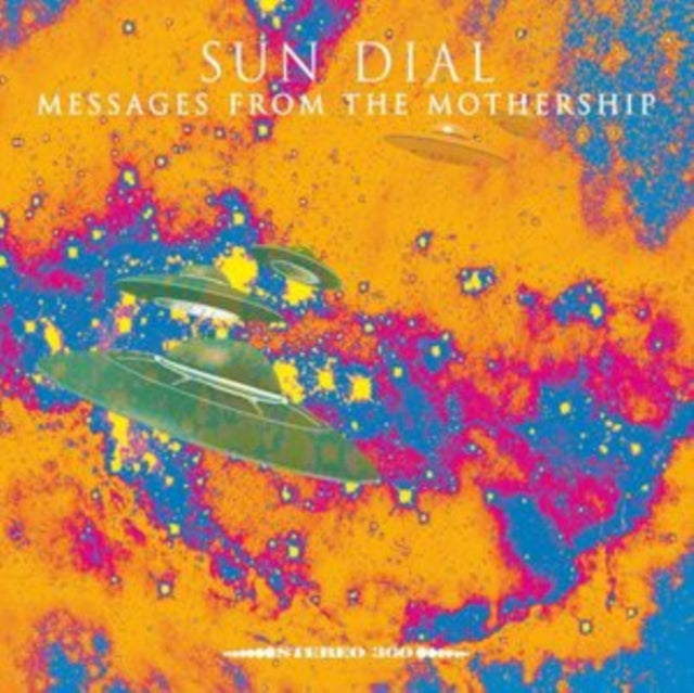 Messages from the Mothership Artist Sun Dial Format:Vinyl / 12" Album Label:Sulatron
